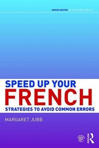 Speed Up Your French – Strategies to Avoid Common Errors